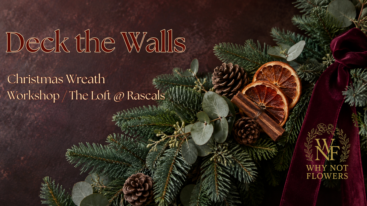 Deck the Walls: Christmas Wreath Workshop at Rascals